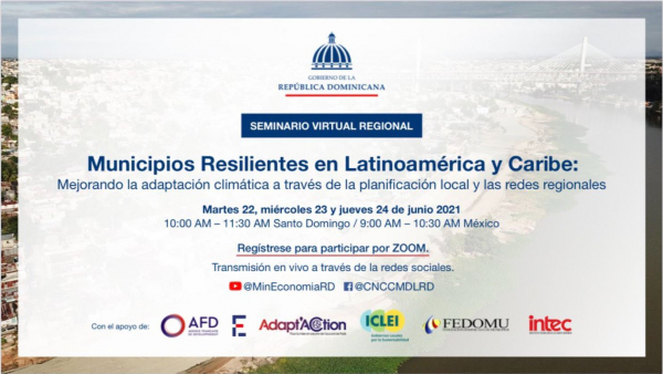 Ciudades latinoamericanas dialogan sobre cómo adaptarse al cambio climático en seminario regional