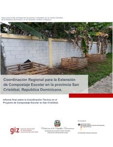 Coordinación Regional para la Extensión de Compostaje Escolar en la provincia San Cristóbal, Republica Dominicana